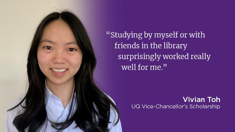 "Studying by myself or with friends in the library surprisingly worked really well for me." - Vivian Toh, how to achieve a good ATAR