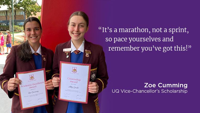 "It's a marathon, not a sprint, so pace yourselves and remember you've got this!" - Zoe Cumming, how to get a high ATAR