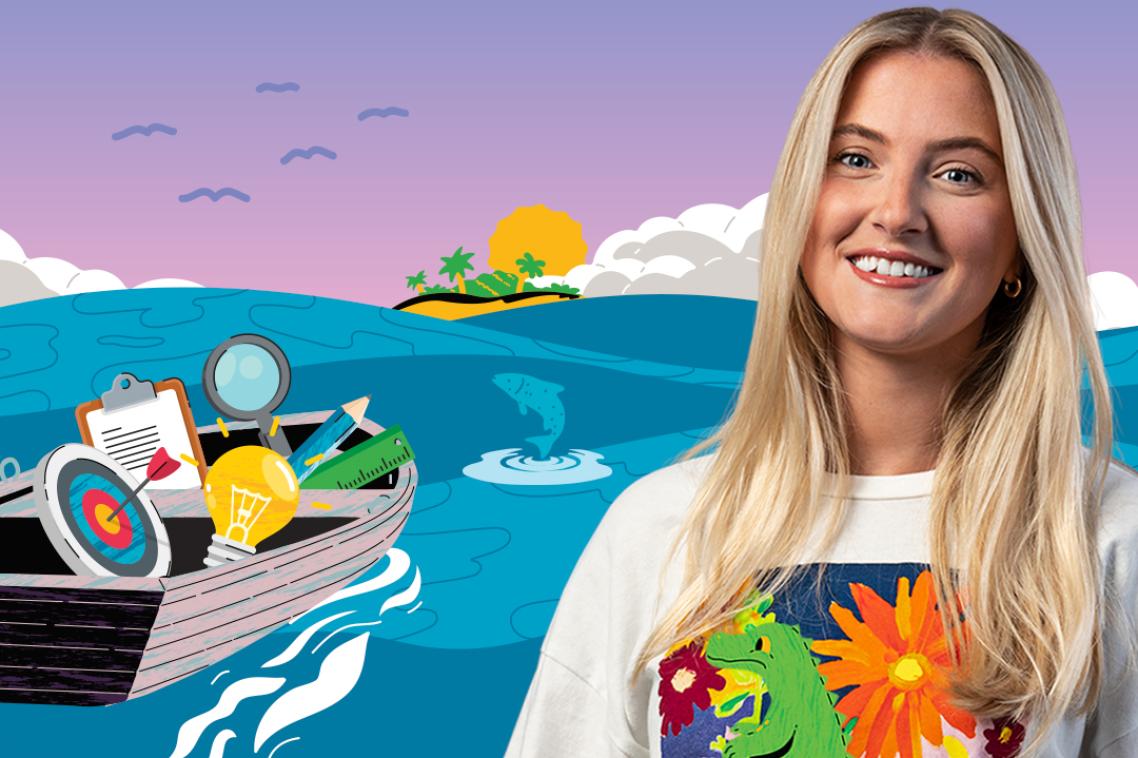 Design student Maddison smiles against an illustrated background of a boat sailing to a far-away island. The boat is filled with a light bulb, a target board and several study supplies. 